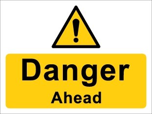 Danger ahead
