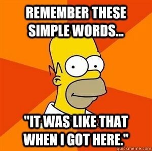 As foretold by wise Homer